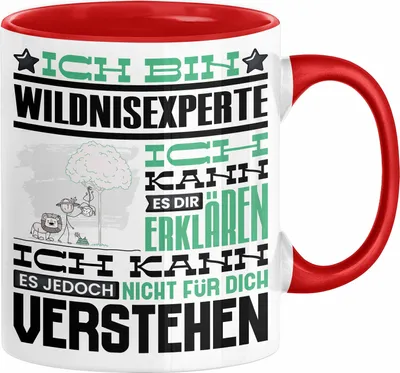 Produktbild von Wildnisexperte Geschenk Kaffee-Tasse Geschenkidee für Wildnisexperte Ich Bin Wildnisexperte Ich Kann Es Dir Erklären Jedoch Nicht Für Dich Verstehen Spruch Lustig (Rot)