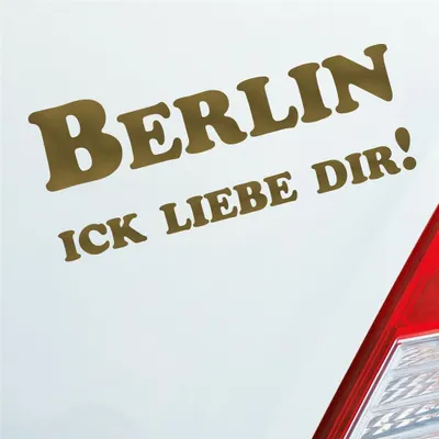 Produktbild von Auto Aufkleber Berlin Ick liebe dir! Hauptstadt 18x7,5 cm Gold Sticker Heckscheibenaufkleber