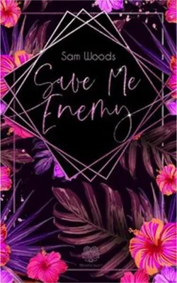 Produktbild von Save Me Enemy (Dark Romance)