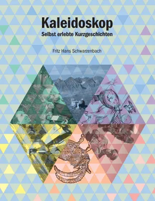 Produktbild von Kaleidoskop, Deutsch, Taschenbuch, 124 Seiten
