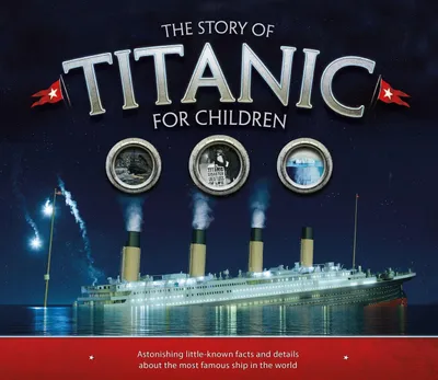 Produktbild von The Story of the Titanic for Children
