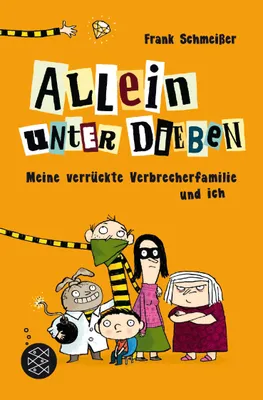 Image de Allein unter Dieben – Meine verrückte Verbrecherfamilie und ich