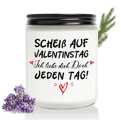 Produktbild von Duftkerze Lavendel mit Spruch "Ich liebe dich Doch JEDEN TAG!" Geschenk für Sie