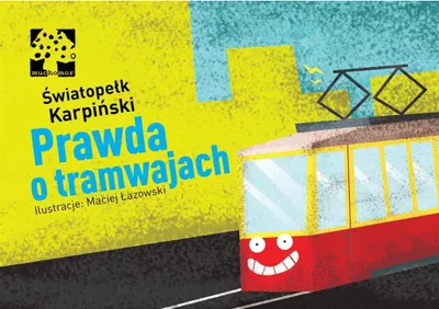 Zdjęcie produktu dla Prawda o tramwajach
