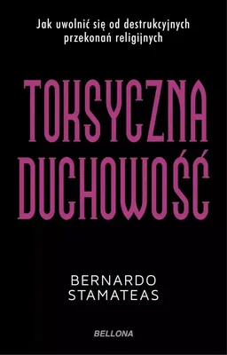 Zdjęcie produktu dla Toksyczna Duchowość