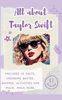 Produktbild von All About Taylor Swift (Hardback)