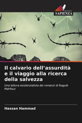 Produktbild von Das Martyrium der Absurdität und die Reise auf der Suche nach Erlösung