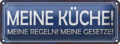 Produktbild von Blechschild Spruch 27x10cm meine Küche Regeln meine Gesetze Dekoration