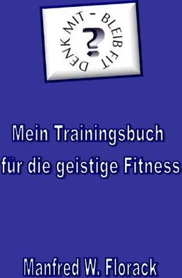 Produktbild von Mein Trainingsbuch für die geistige Fitness