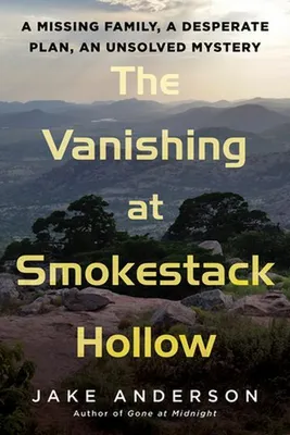 Imagen del producto de The Vanishing at Smokestack Hollow