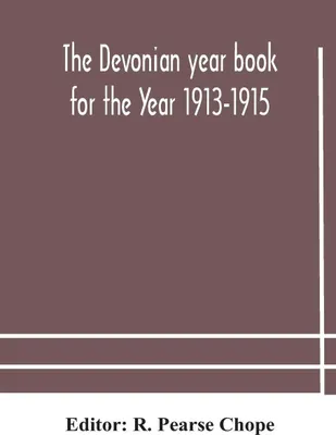 Produktbild von The Devonian Year Book For The Year 1913-1915