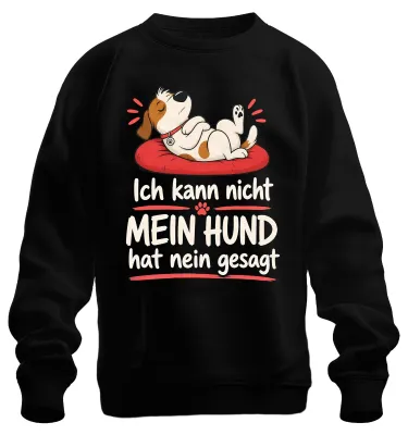 Obrázek produktu pro Tričko s potiskem "Nemůžu. Můj pes řekl ne." Sarkastické tričko, černá barva, velikost 3XL