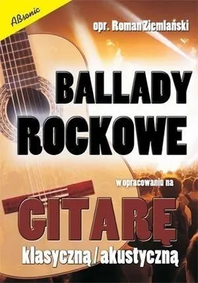 Productafbeelding van Ballady rockowe w opr. na gitarę klasyczną/ akust. - Roman Ziemalski