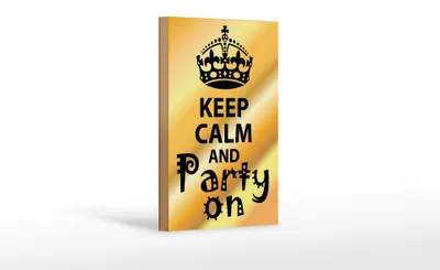 Produktbild von Holzschild Spruch 12x18cm Keep Calm and party on