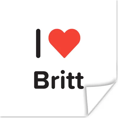 Produktbild von MuchoWow® Poster Ich liebe - Britt - Mädchen 50x50 cm - Wohnzimmerdekoration