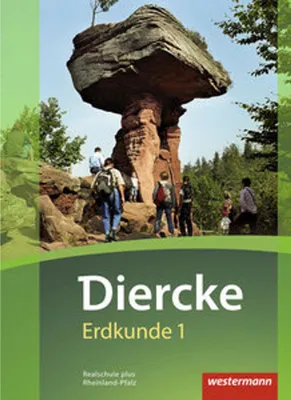 Produktbild von Diercke Erdkunde 1. Schulbuch. Realschulen plus in Rheinland-Pfalz