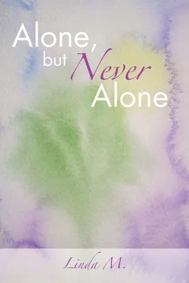 Produktbild von Alone, But Never Alone