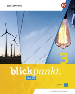 Produktbild von Blickpunkt Physik 3. Schulbuch. Allgemeine Ausgabe