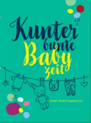 Produktbild von Babytagebuch für das erste Babyjahr, 104 Seiten, kunterbunt, mit ausklappbarem Leporello