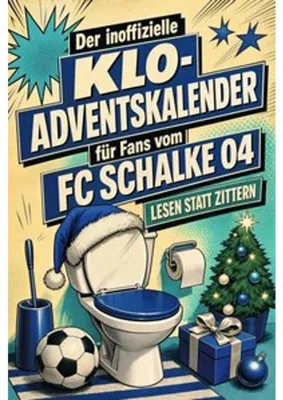 Produktbild von Der inoffizielle Klo-Adventskalender für Fans vom FC Schalke 04
