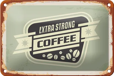 Produktbild von Blechschild Kaffee 18x12cm extra strong Coffee
