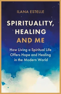 Produktbild von Spirituality, Healing and Me