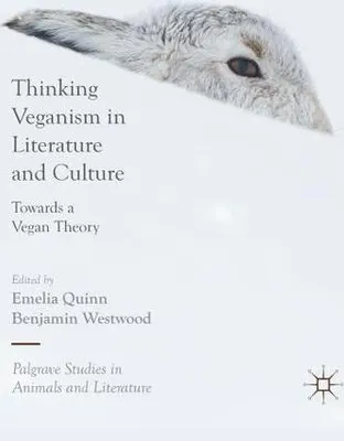 Obrázok produktu pre Thinking Veganism in Literature and Culture