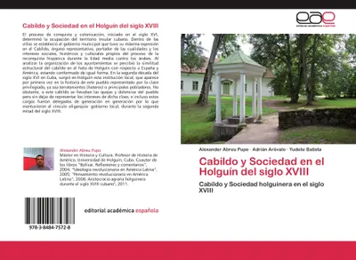 Produktbild von Cabildo y Sociedad en el Holguín del siglo XVIII