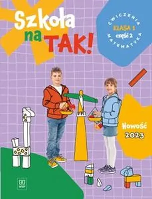 Zdjęcie produktu dla WSiP Szkoła na tak. Matematyka. Karty ćwiczeń. Klasa 1. Część 2, Edukacyjny, Polski, Broszurowa okładka, 104 stron(y)