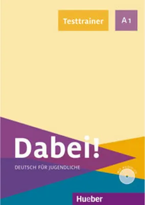 Obrázek produktu pro Dabei! A1. Deutsch als Fremdsprache / Testtrainer mit Audio-CD