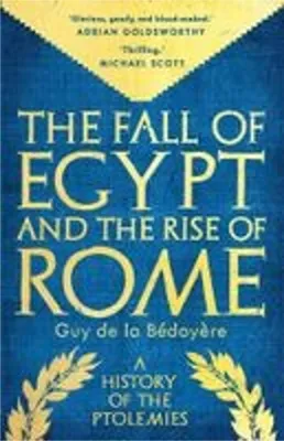 Immagine prodotto di The Fall of Egypt and the Rise of Rome