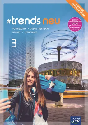 Zdjęcie produktu dla Język niemiecki TRENDS NEU 3 Podręcznik - Szkoły ponadpodstawowe