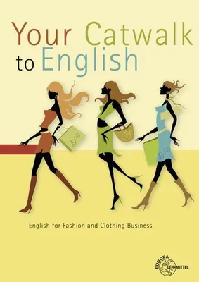 Immagine prodotto di Your Catwalk to English