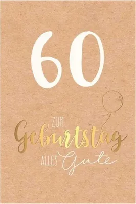 Produktbild von 60. Geburtstag - Karte mit Umschlag - Schriftkarte - mit Goldfolie