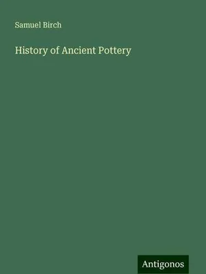 Produktbild von History of Ancient Pottery