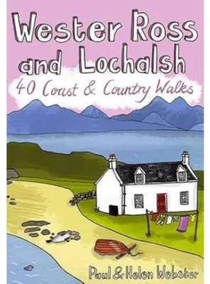 Obrázok produktu pre Wester Ross and Lochalsh: 40 Coast & Country walks