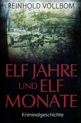 Produktbild von Elf Jahre und elf Monate