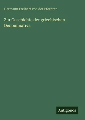 Produktbild von Zur Geschichte der griechischen Denominativa