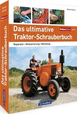 Produktbild von Das ultimative Traktor-Schrauberbuch