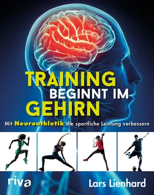 Buchcover von 'Training beginnt im Gehirn' - Taschenbuch von Lars Lienhard