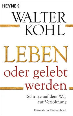 Produktbild von Leben oder gelebt werden