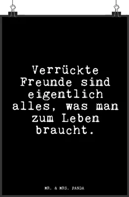 Produktbild von Mr. & Mrs. Panda Bild Verrückte Freunde sind eigentlich... DIN A3 - Schwarz - Geschenk, Wandbild, Plakat, Posterdruck, drucke, wanddeko, Freundinnen, beste Freundin