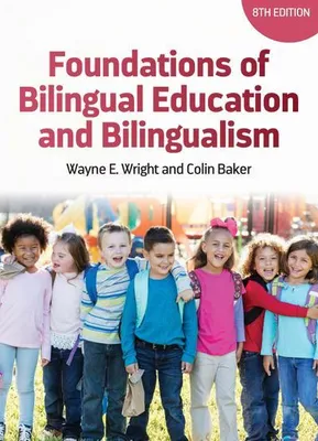 Obrázek produktu pro Foundations of Bilingual Education and Bilingualism