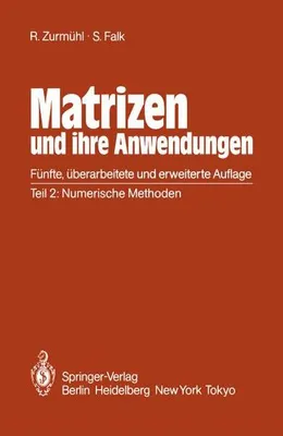 Immagine prodotto di Matrizen und ihre Anwendungen für Angewandte Mathematiker, Physiker und Ingenieure