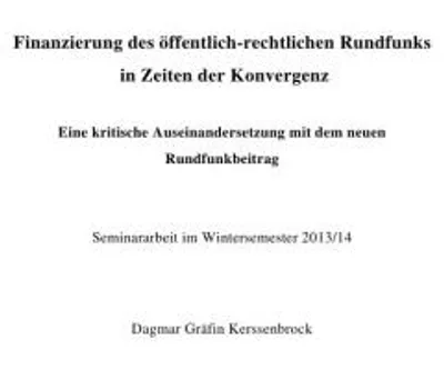 Produktbild von Finanzierung des öffentlich-rechtlichen Rundfunks in Zeiten der Konvergenz