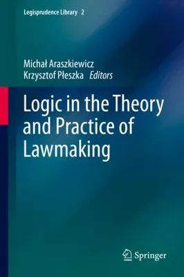 Produktbild von Logic in the Theory and Practice of Lawmaking