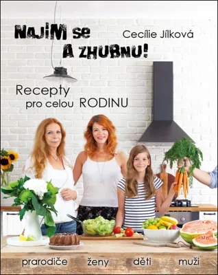 Immagine prodotto di Najím se a zhubnu! - Recepty pro celou rodinu (Jílková Cecílie)