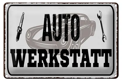 Produktbild von Blechschild Spruch 12x18 cm Auto Werkstatt Werkzeug Deko Schild