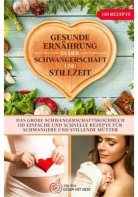Obrázek produktu pro Gesunde Ernährung in der Schwangerschaft und Stillzeit