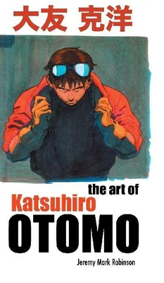 Produktbild von The Art Of Katsuhiro Otomo